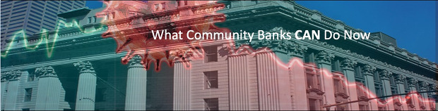 What Community Banks CAN Do Now